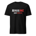 Reckless Rage "Born Reckless" Short-Sleeve Unisex T-Shirt